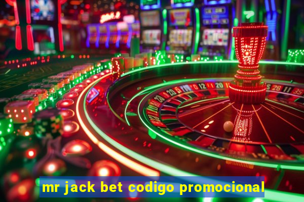 mr jack bet codigo promocional